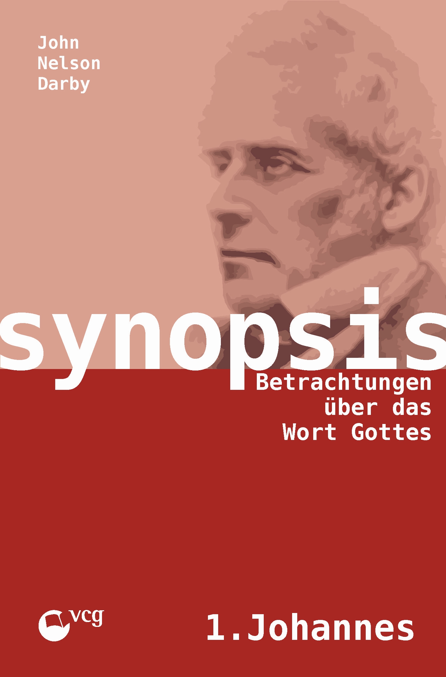 Betrachtung über 1.Johannes (Synopsis)