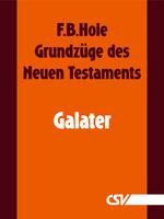 Der Brief an die Galater (F.B.Hole) (Download)