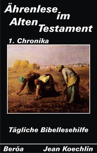 Ährenlese im Alten Testament (1.Chronika)