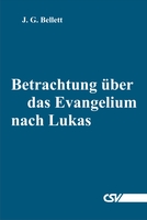 Betrachtung über das Evangelium nach Lukas (Download)