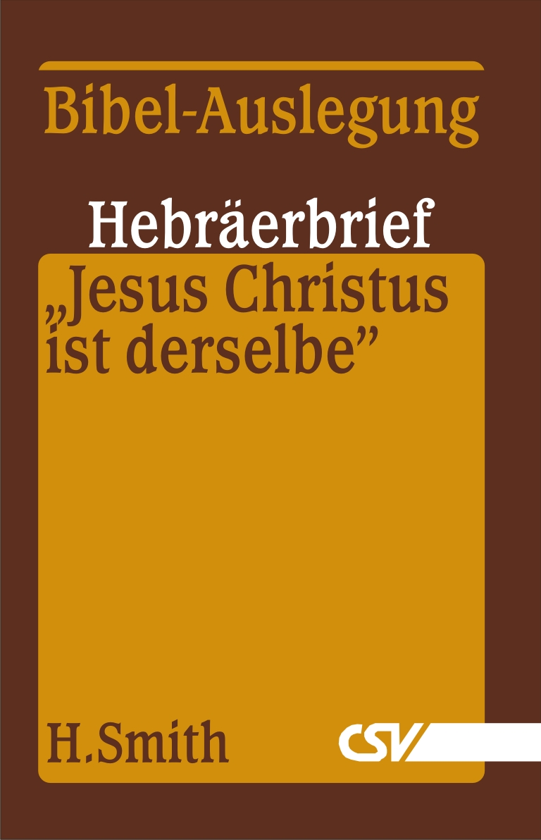 Jesus Christus ist derselbe