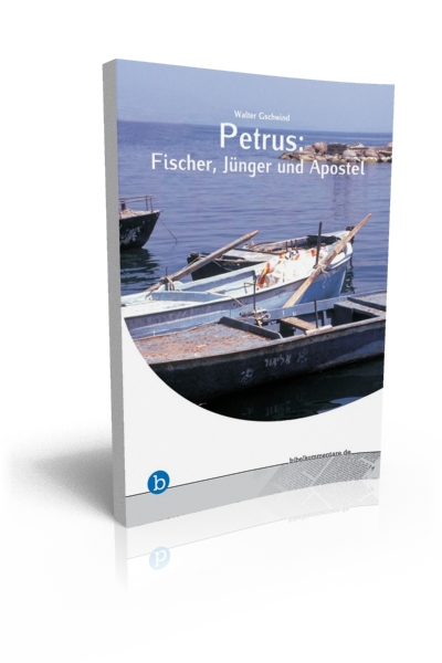 Petrus: Fischer, Jünger und Apostel