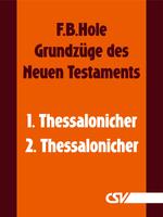 Die Briefe an die Thessalonicher (F.B.Hole) (Download)