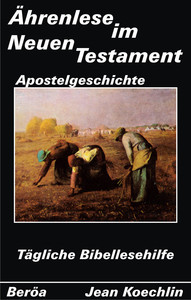 Ährenlese im Neuen Testament (Apostelgeschichte)