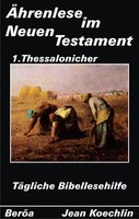 Ährenlese im Neuen Testament (1. Thessalonicher)