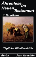 Ährenlese im Neuen Testament (1. Timotheus)