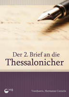 Der zweite Brief an die Thessalonicher