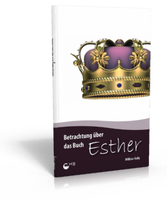 Betrachtung über das Buch Esther