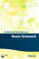 Einführende Vorträge zum Neuen Testament