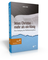 Jesus Christus - mehr als ein König (Band 4)