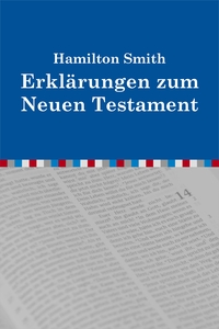 Erklärungen zum Neuen Testament